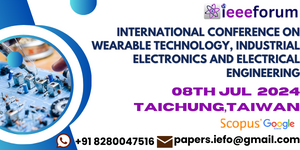 Wearable Technology, Industrial Electronics and Electrical Engineering Conference in Taiwan